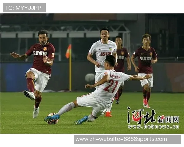 天津权健与河北华夏激战正酣谁能在这场对决中笑到最后